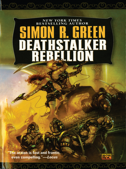 Title details for Deathstalker Rebellion by Simon R. Green - Available